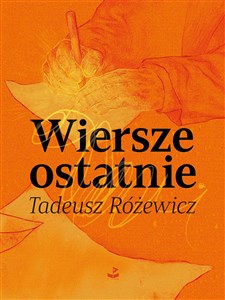 Wiersze ostatnie  polish books in canada