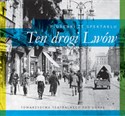 Ten drogi Lwów  polish books in canada