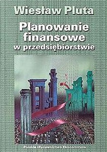 Planowanie finansowe w przedsiębiorstwie - Polish Bookstore USA