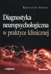 Diagnostyka neuropsychologiczna w praktyce 