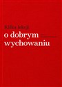 Kilka lekcji o wychowaniu - Irena Kamińska-Radomska Polish Books Canada