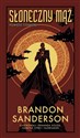 Słoneczny mąż - Brandon Sanderson