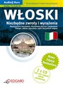 Włoski. Niezbędne zwroty i wyrażenia  