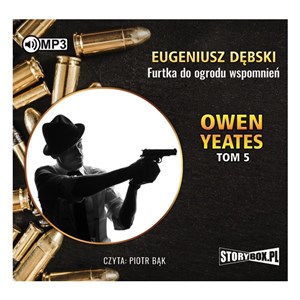 [Audiobook] Owen Yeates Tom 5 Furtka do ogrodu wspomnień  