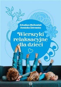 Wierszyki relaksacyjne dla dzieci online polish bookstore