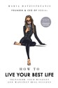 How to Live Your Best Life - Maria Hatzistefanis Polish bookstore