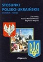 Stosunki polsko-ukraińskie. Historia i pamięć  Bookshop