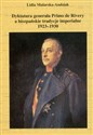 Dyktatura generała Primo de Rivery a hiszpańskie tradycje imperialne 1923-1930 Polish bookstore