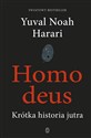 Homo deus Krótka historia jutra - Yuval Noah Harari online polish bookstore