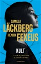Kult - Camilla Läckberg, Henrik Fexeus