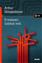 O wolności ludzkiej woli - Arthur Schopenhauer