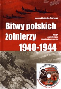 Bitwy polskich żołnierzy 1940-1944 + CD - Polish Bookstore USA