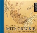 [Audiobook] Mity greckie - Wanda Markowska