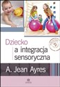 Dziecko a integracja sensoryczna bookstore