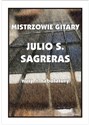 Mistrzowie gitary - Julio S. Sagreras  online polish bookstore