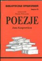 Biblioteczka Opracowań Poezje Jana Kasprowicza Zeszyt nr 73 - Danuta Wilczycka