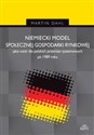 Niemiecki model społecznej gospodarki rynkowej jako wzór dla polskich przemian systemowych po 1989 r pl online bookstore