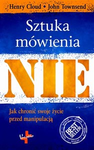 Sztuka Mówienia "NIE" Jak chronić swoje życie przed manipulacją polish books in canada