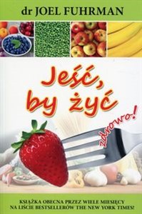 Jeść, by żyć zdrowo! to buy in USA