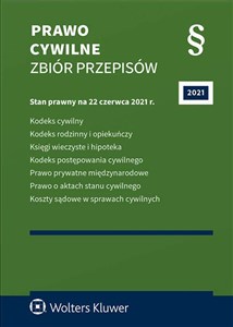 Prawo cywilne Zbiór przepisów KC. KRiO. KPC. PPM. Księgi wieczyste i hipoteka. Prawo o aktach stanu cywilnego. Koszty sądowe w spr in polish