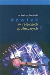 Dźwięk w relacjach społecznych online polish bookstore