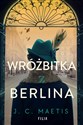 Wróżbitka z Berlina  - Polish Bookstore USA