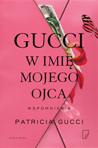 Gucci W imię mojego ojca - Polish Bookstore USA