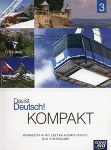 Das ist Deutsch! Kompakt 3 Podręcznik Gimnazjum Polish Books Canada