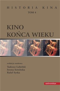 Kino końca wieku. Historia kina Tom 4 polish usa