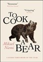 To Cook a Bear  