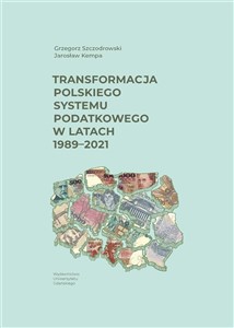 Transformacja polskiego systemu podatkowego..  polish books in canada