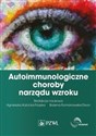 Autoimmunologiczne choroby narządu wzroku in polish