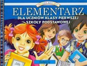 Elementarz dla uczniów klasy pierwszej szkoły podstawowej Nasza szkoła  Bookshop