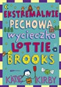 Ekstremalnie pechowa wycieczka Lottie Brooks buy polish books in Usa
