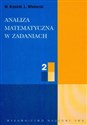 Analiza matematyczna w zadaniach 2  