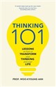 Thinking 101 - Woo-kyoung Ahn  