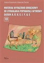 Materiał wyrazowo-obrazkowy do utrwalania poprawnej wymowy głosek a, o, u, e, i, y, ą, ę  