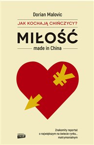 Miłość made in China Jak kochaja Chińczycy? chicago polish bookstore