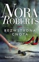 Bezwstydna cnota (wydanie pocketowe) - Nora Roberts