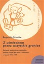 Z uśmiechem przez wszystkie granice Recepcja wydawnicza przekładów polskiej książki dla dzieci i młodzieży w latach 1945 - 1989 Canada Bookstore