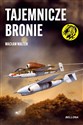 Tajemnicze bronie  - Wacław Malten