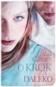 O krok za daleko - Abbi Glines