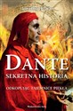 Dante Sekretna historia Odkopując tajemnice Piekła to buy in USA