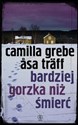 Bardziej gorzka niż śmierć buy polish books in Usa