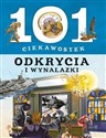 101 ciekawostek. Odkrycia i wynalazki - Bergamino Giorgio, Palitta Gianni