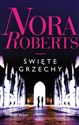 Święte grzechy (wydanie pocketowe) - Nora Roberts