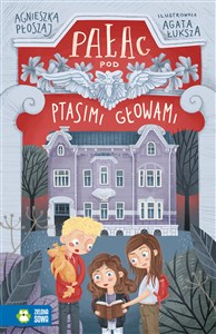 Pałac pod ptasimi głowami  