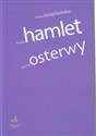 Książę Hamlet Juliusza Osterwy in polish