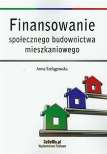 Finansowanie społecznego budownictwa mieszkaniowego in polish