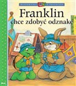 Franklin chce zdobyć odznakę - Paulette Bourgeois